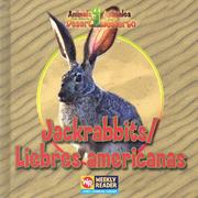 Cover of: Jackrabbits/ Liebres Americanas (Animals That Live in the Desert/Animales del Desierto)