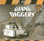 Cover of: Giant Diggers (Giant Vehicles)