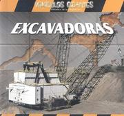 Cover of: Excavadoras (Vehiculos Gigantes)