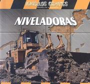 Cover of: Niveladoras (Vehiculos Gigantes)