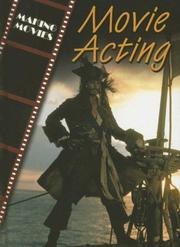 Cover of: Movie Acting (The Magic of Movies)