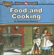 Cover of: Food And Cooking in American History (How People Lived in America) by Dana Meachen Rau