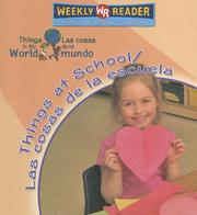 Things at School/ Las Cosas De La Escuela by Weekly Reader Early Learning Library