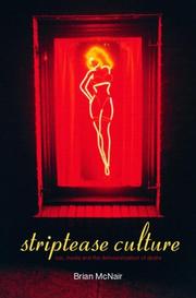 Cover of: Striptease Culture by Brian McNair
