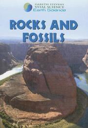 Cover of: Rocks and Fossils (Gareth Stevens Vital Science: Earth Science) by Richard Hantula, Richard Hantula