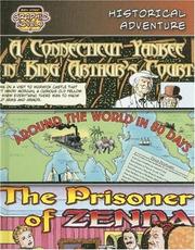 Cover of: Historical Adventure: A Connecticut Yankee in King Arthur's Court/Around the World in 80 Days/The Prisoner of Zenda (Bank Street Graphic Novels)