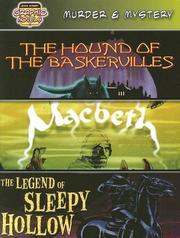 Cover of: Murder & Mystery: The Hound of the Baskervilles / Macbeth / the Legend of Sleepy Hollow (Bank Street Graphic Novels)