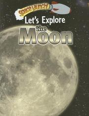 Cover of: Let's Explore the Moon (Space Launch!) by Helen Orme, David Orme, Helen Orme, David Orme