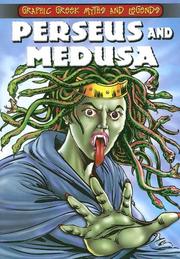 Cover of: Perseus and Medusa (Graphic Greek Myths and Legends)