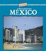 Cover of: Descubramos Mexico/ Looking at Mexico (Descubramos Paises Del Mundo / Looking at Countries)
