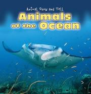 Cover of: Animals of the Ocean (Animal Show and Tell)