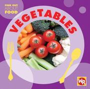 Cover of: Vegetables (Find Out About Food) by Tea Benduhn