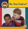 Cover of: Do You Listen? (Are You a Good Friend?)