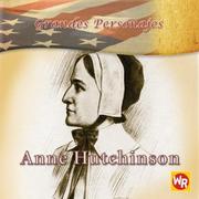 Cover of: Anne Hutchinson (Grandes Personajes/ Great Americans) by Barbara Kiely Miller, Barbara Kiely Miller