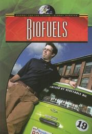 Cover of: Biofuels (Energy for the Future and Global Warming) by Andrew Solway