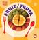 Cover of: Fruit/ Fruta (Find Out About Food/ Conoce La Comida)