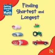 Cover of: Finding Shortest and Longest (Getting Started With Math)