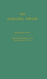 The Singing Swan: by Ashmun