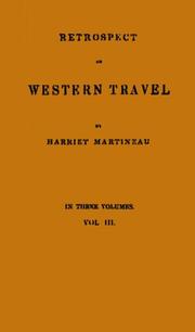 Cover of: Retrospect of Western Travel-VOL3 | Martineau, Harriet