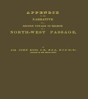 Cover of: Narrative of a Second Voyage in Search of a North-west Passage by John Ross, John Ross