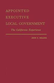 Cover of: Appointed Executive Local Government: The California Experience