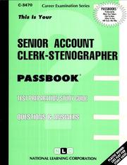 Senior Account Clerk Stenographer by Jack Rudman