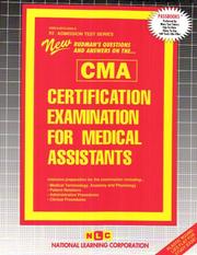 Cover of: Certification Examination for Medical Assistants (CMA) (Admission Test Series)