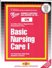 Cover of: Basic Nursing Care l | Jack Rudman