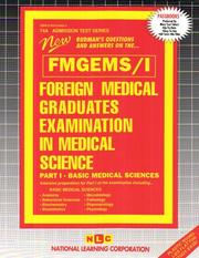 Cover of: Foreign Medical Graduates Examination in Medical Science: Basic Medical Sciences (Admission Test Series , Part 1)