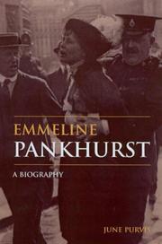 Emmeline Pankhurst by June Purvis