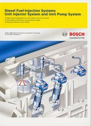 Cover of: Bosch Diesel Fuel-Injection Systems Unit Injector System and Unit Pump System | Robert Bosch GmbH.