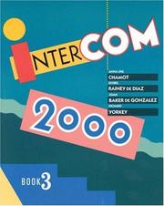 Cover of: Intercom 2000 by Anna Uhl Chamot, Isobel Rainey de Diaz, Joan Baker de Gonzalez, Richard Yorkey