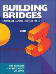 Cover of: Building Bridges by Anna Uhl Chamot, J. Michael O'Malley, Lisa Kupper