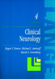 Cover of: Clinical Neurology by Roger P. Simon, Michael J. Aminoff, David A. Greenberg