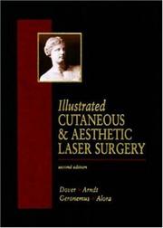 Cover of: Illustrated Cutaneous & Aesthetic Laser Surgery