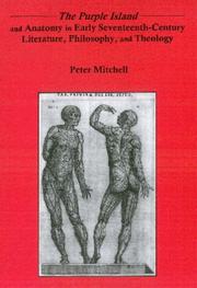 Cover of: The Purple Island and Anatomy in Early Seventeenth-Century Literature, Philosophy, and Theology