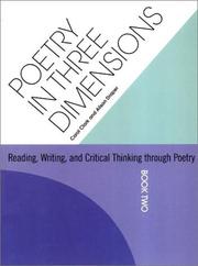 Cover of: Poetry in Three Dimensions: Reading Writing and Critical Thinking Through Poetry (Book Two)