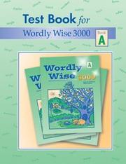 Cover of: Wordly Wise 3000 Test Book A