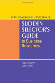 Cover of: Sudden Selector's Guide to Business Resources (Alcts?Cmds Sudden Selector's)