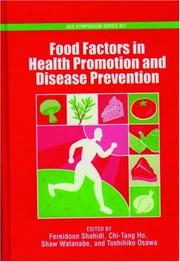 Food Factors in Health Promotion and Disease Prevention by Fereidoon Shahidi, Chi-Tang Ho, Shaw Watanabe