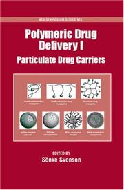 Cover of: Polymeric Drug Delivery: Volume I: Particulate Drug Carriers (Acs Symposium Series)