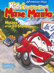 Cover of: Kids' Coast-To-Coast Maze Mania by 