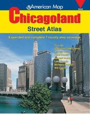 Cover of: American Map Chicagoland Street Atlas: 2005 (Chicagoland Atlas)