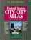 Cover of: United States City to City Atlas Pinstripe (United States City-To-City Atlas)