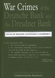 Cover of: War Crimes of the Deutsche Bank and the Dresdner Bank by Christopher Simpson