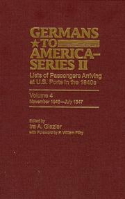 Germans to America (Series II), Volume 4, November 1846-July 1847: Lists of Passengers Arriving at …