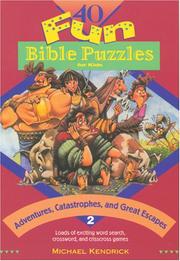 Cover of: Adventures, Catastrophes, and Great Escapes (40 Fun Bible Puzzles for Kids #2)