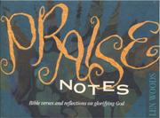 Cover of: Praise Notes by Len Woods
