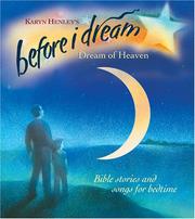 Cover of: Dream of Heaven by Karyn Henley