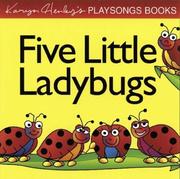 Cover of: Five Little Ladybugs (Karyn Henley Playsong Books) by Karyn Henley
